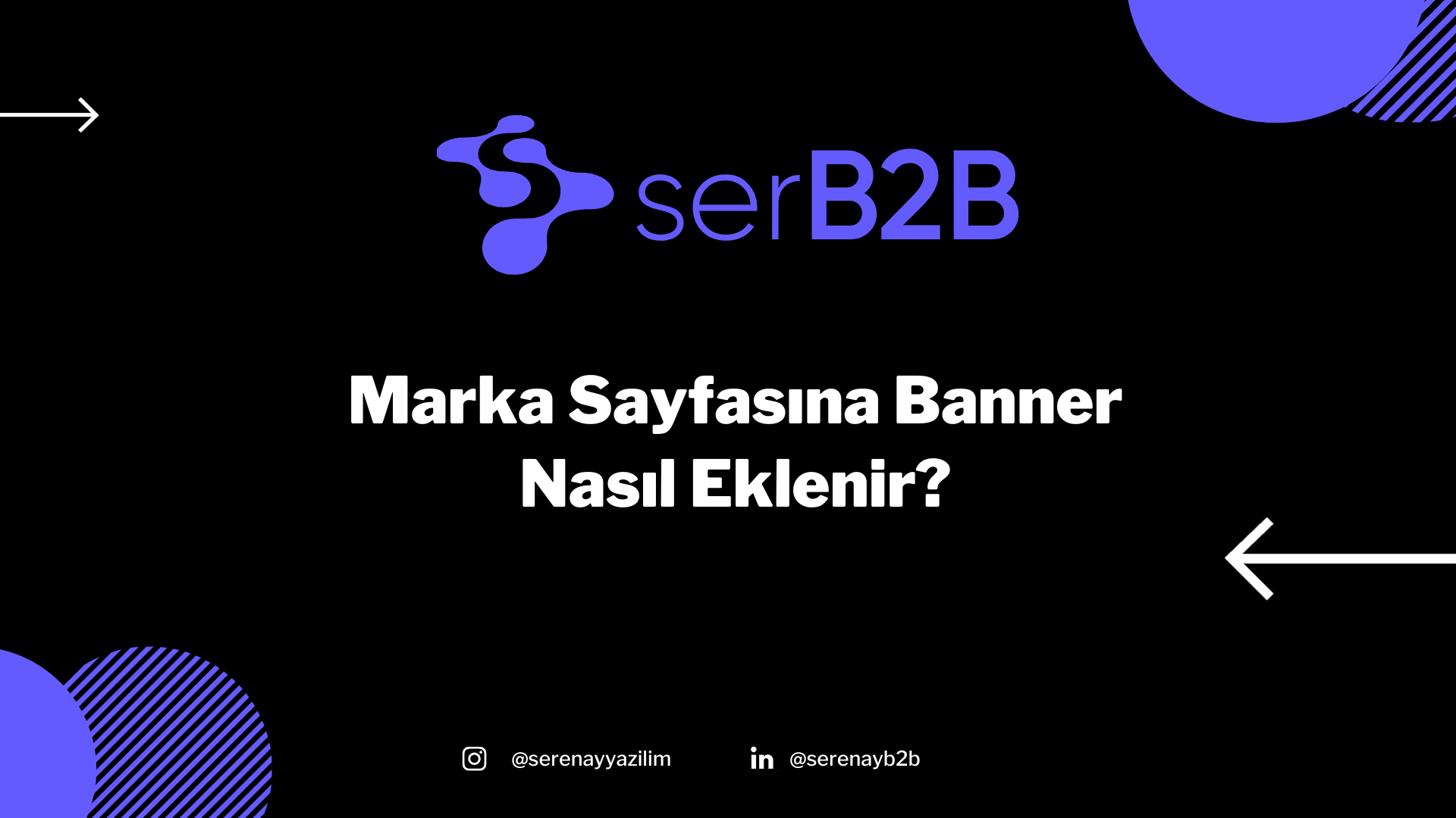 Marka Sayfasına Banner Nasıl Eklenir?